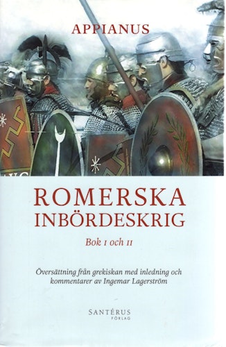 Romerska inbördeskrig Bok I och II av Appianus