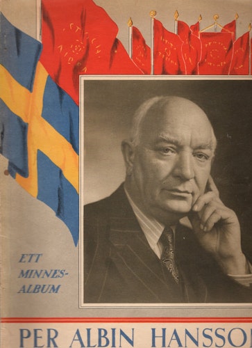 Per Albin Hansson: Ett minnesalbum av Ture Nerman och Gösta Tranströmer (Red.)