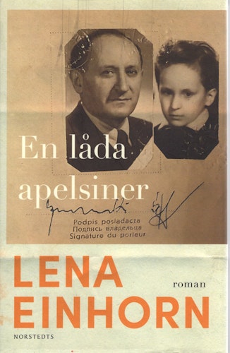En låda apelsiner av Lena Einhorn
