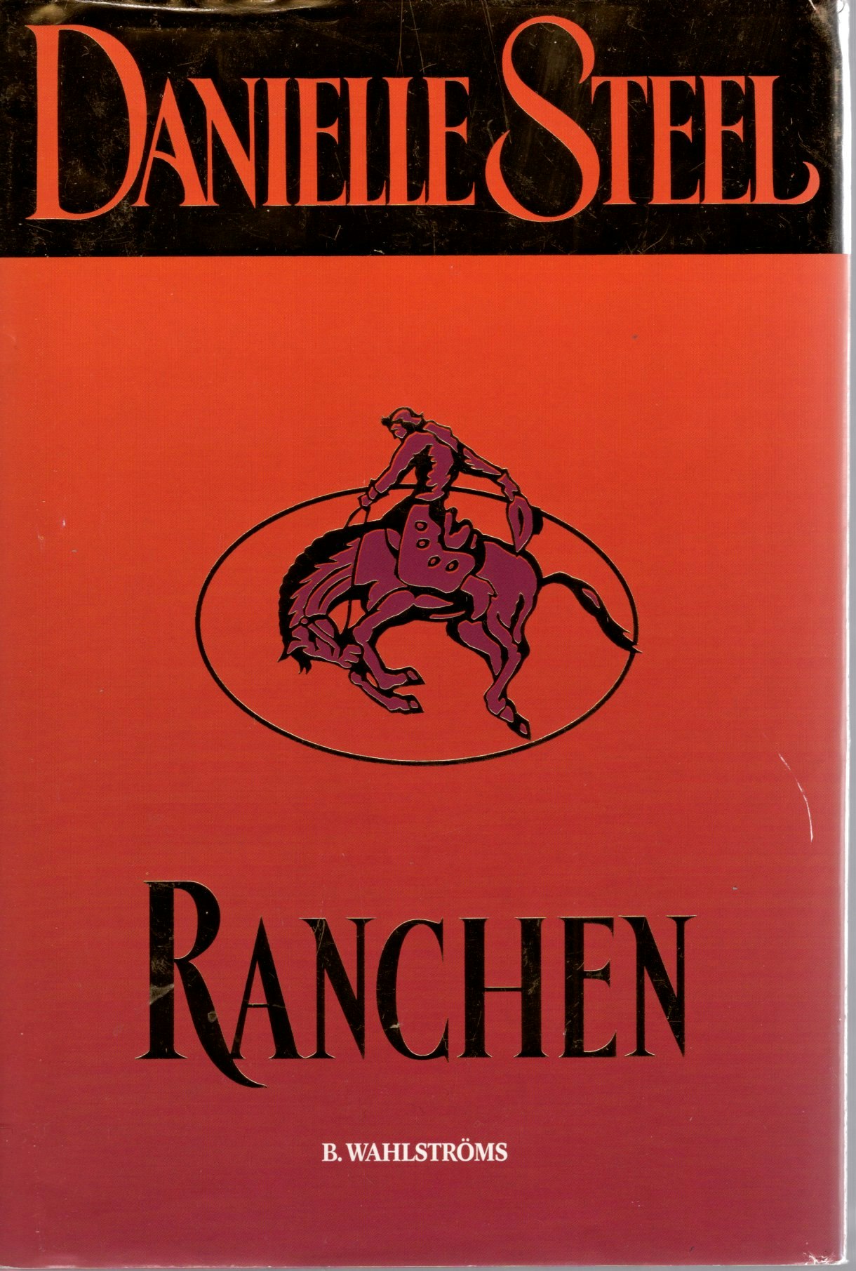 Ranchen av Danielle Steel