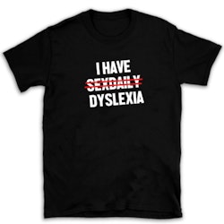 T-shirt sexd... Dyslexia