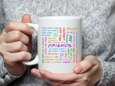 "Friends Phrase" Mug