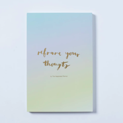 The Happiness Planner - "REFRAME YOUR THOUGHTS" NOTEPAD