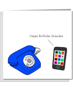 Funny Birthday Card - Grandpa Phone - by Swizzoo