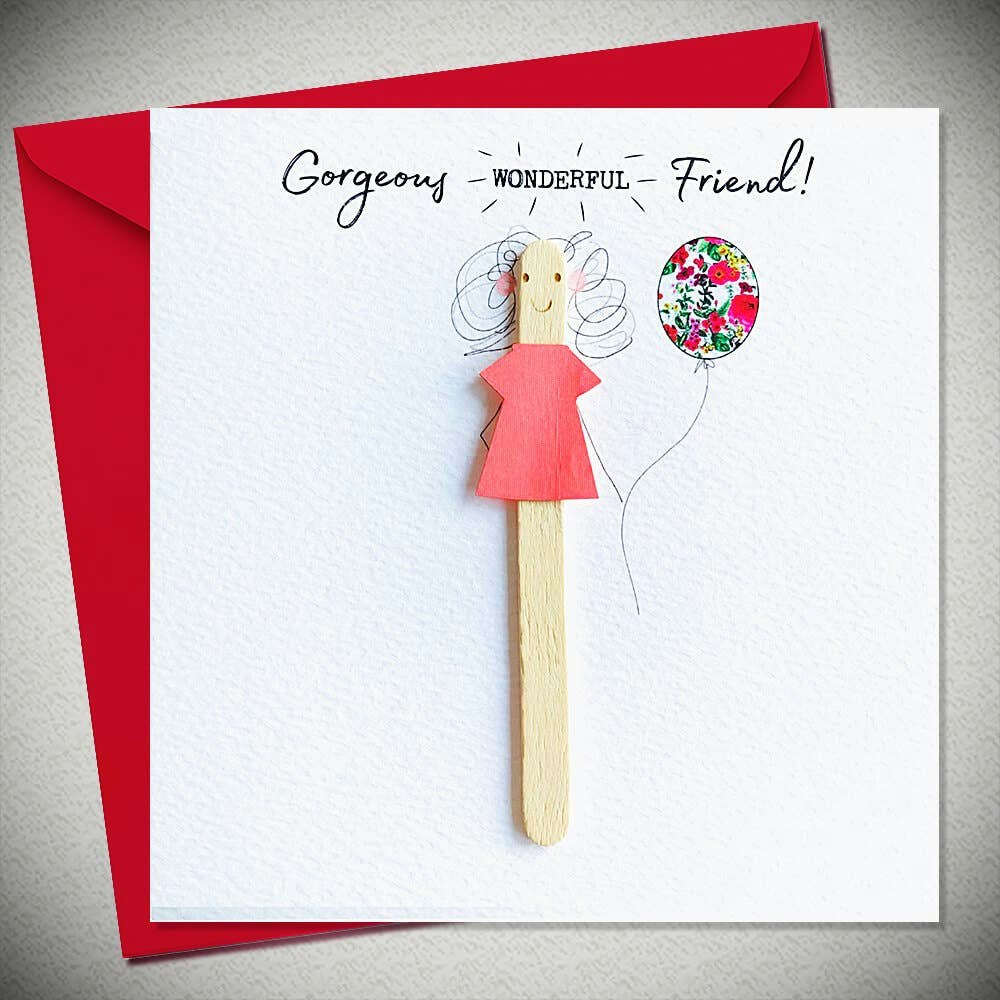 Bexy Boo Greeting Card - "Gorgeous WONDERFUL friend"