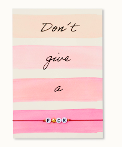 By Vivi: Bracelet Card - Don't give a F*UCK