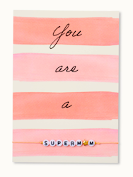 By Vivi: Bracelet Card - You are a Supermum