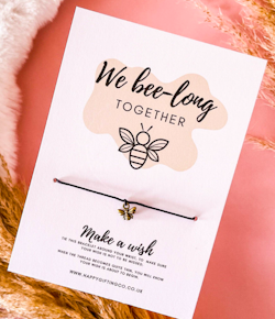 Happy Gifting Co - Wish Bracelet - We Bee-Long together