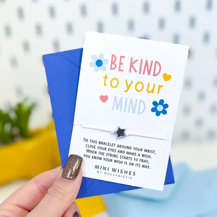 Molly & Izzie - WishBracelet - Be kind to your Mind