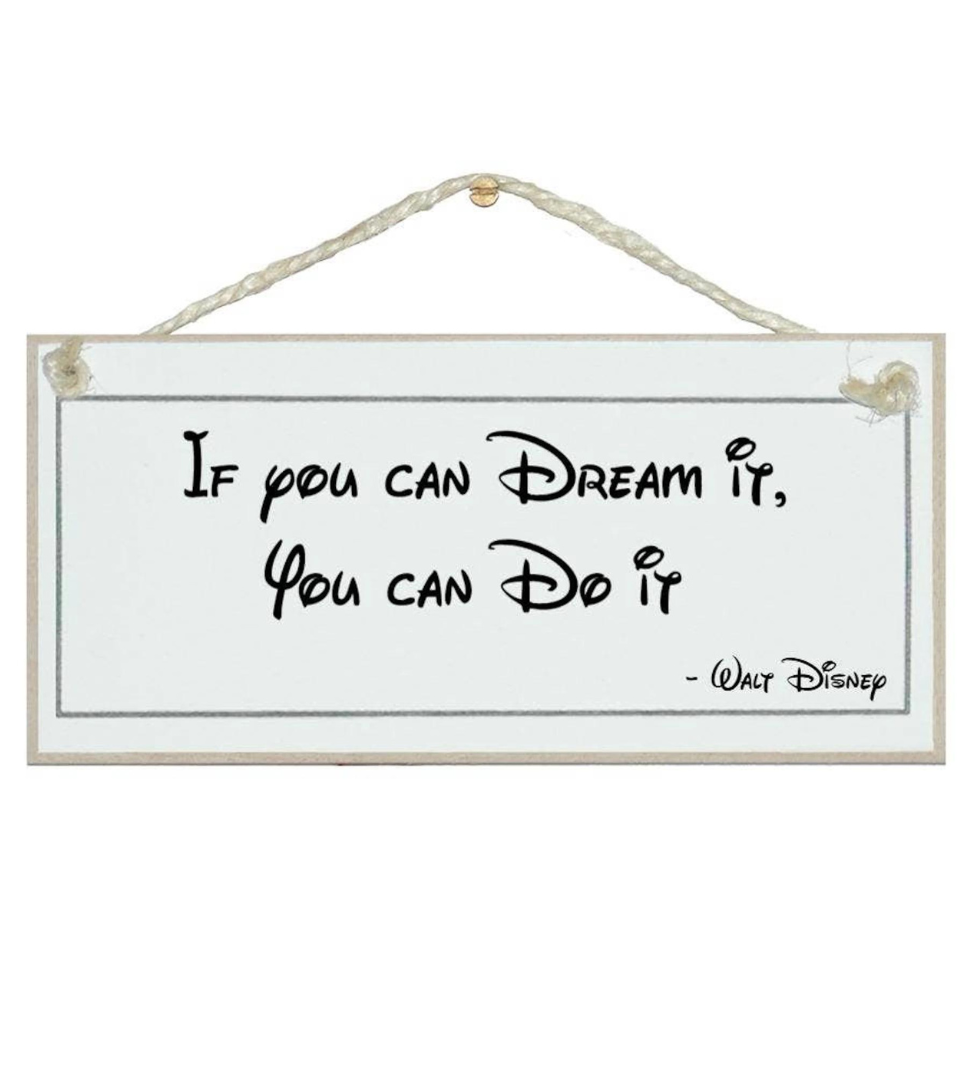 Crafty Clara Wooden Sign - "If you can Dream it you can Do it"