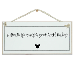 Crafty Clara Wooden Sign - A dream is a wish the heart make