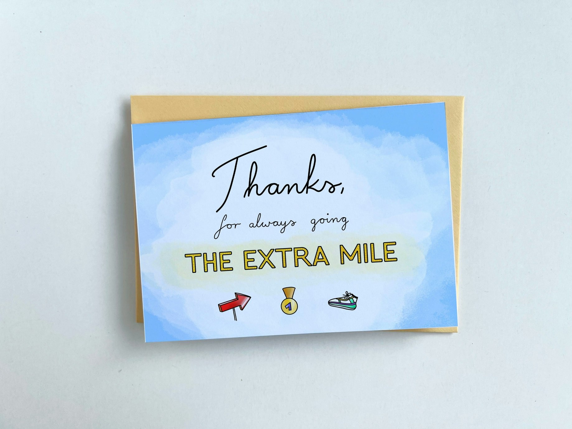 The Friendly Colleague - Thanks For Always Going the Extra Mile