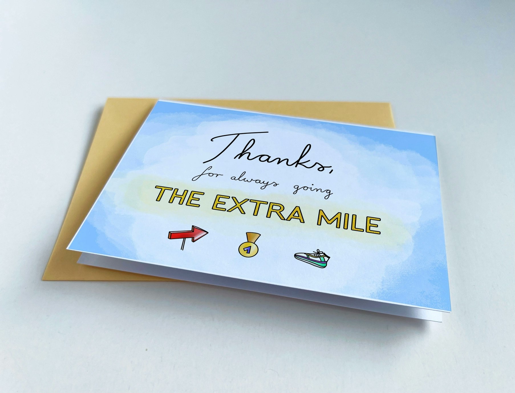The Friendly Colleague - Thanks For Always Going the Extra Mile