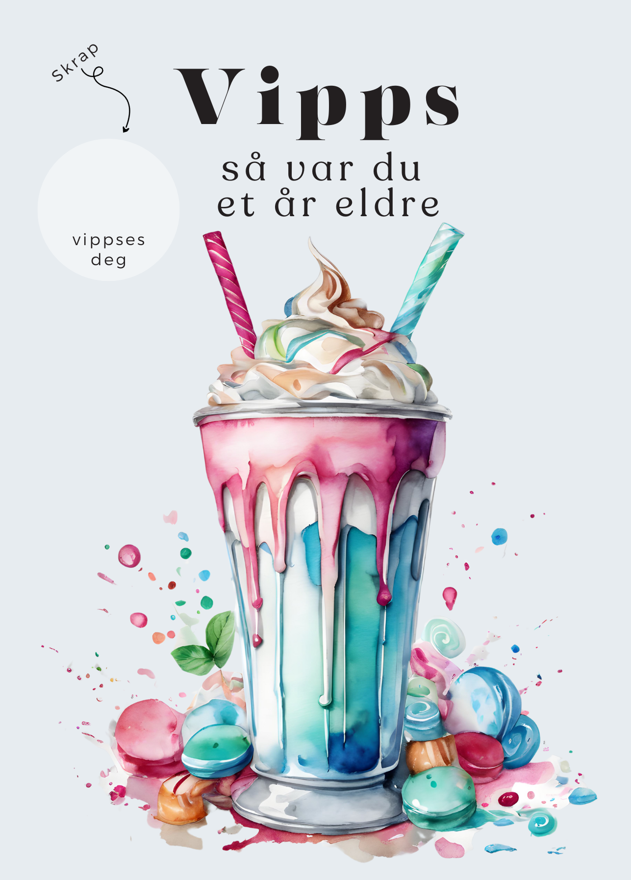Vipps Bursdagskort - Milkshake