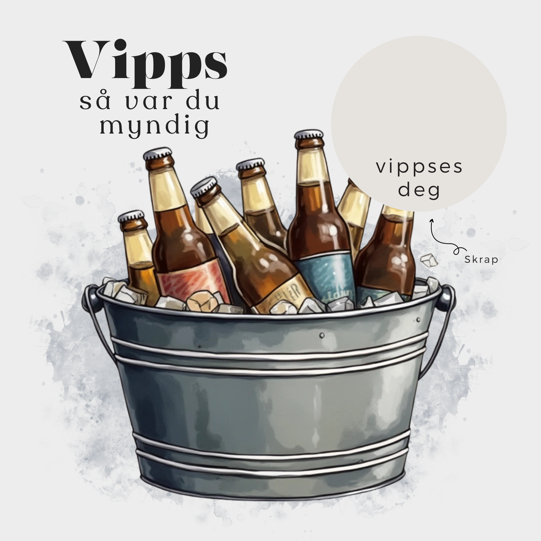 18 års Bursdagskort  - Vipps så var du myndig