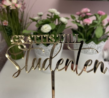 Cake topper GRATTIS TILL Studenten /10 cm , guld