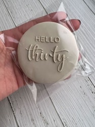 COOKIE EMBOSSER/ Hello Thirty