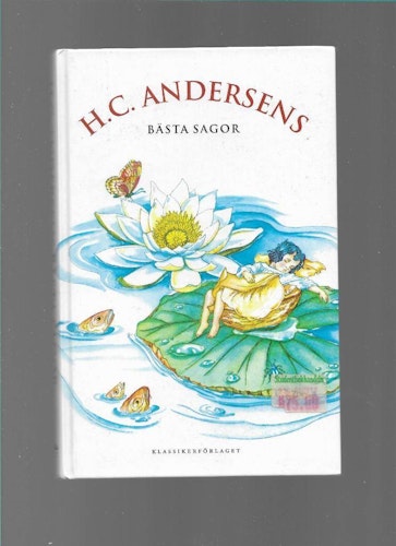 H C Andersens bästa sagor