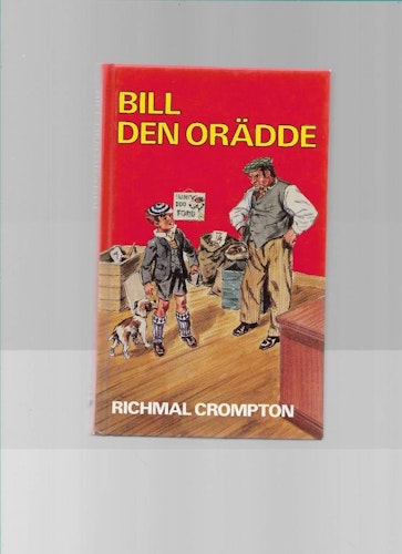 Bill den orädde av Crompton, Richmal