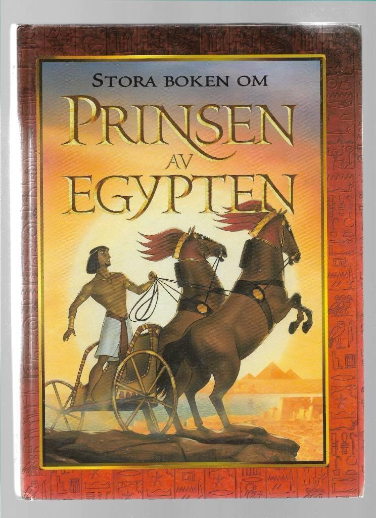 Stora boken om prinsen av Egypten av Yolen Jane