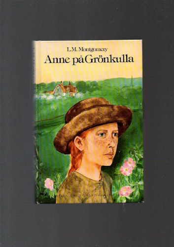 Anne på Grönkulla av Mongomery L.M