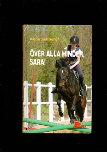 Över alla hinder, Sara! av Sellberg Anna