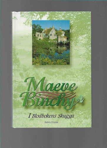 I blodbokens skugga av Maeve Binchy