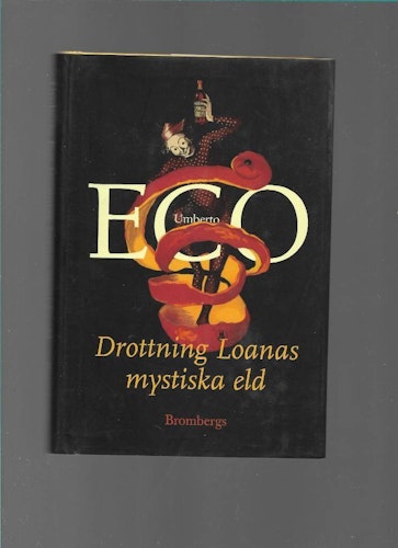 Drottning Loanas mystiska eld av Umberto Eco