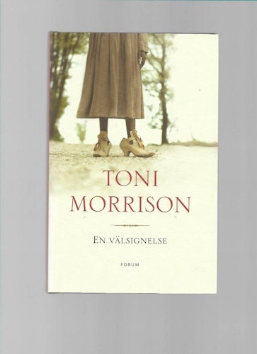En välsignelse av Toni Morrison