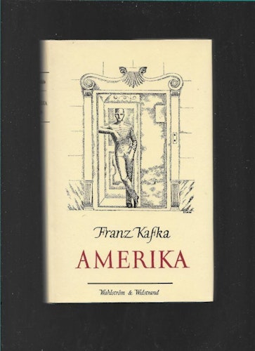 Amerika av Kafka, Franz