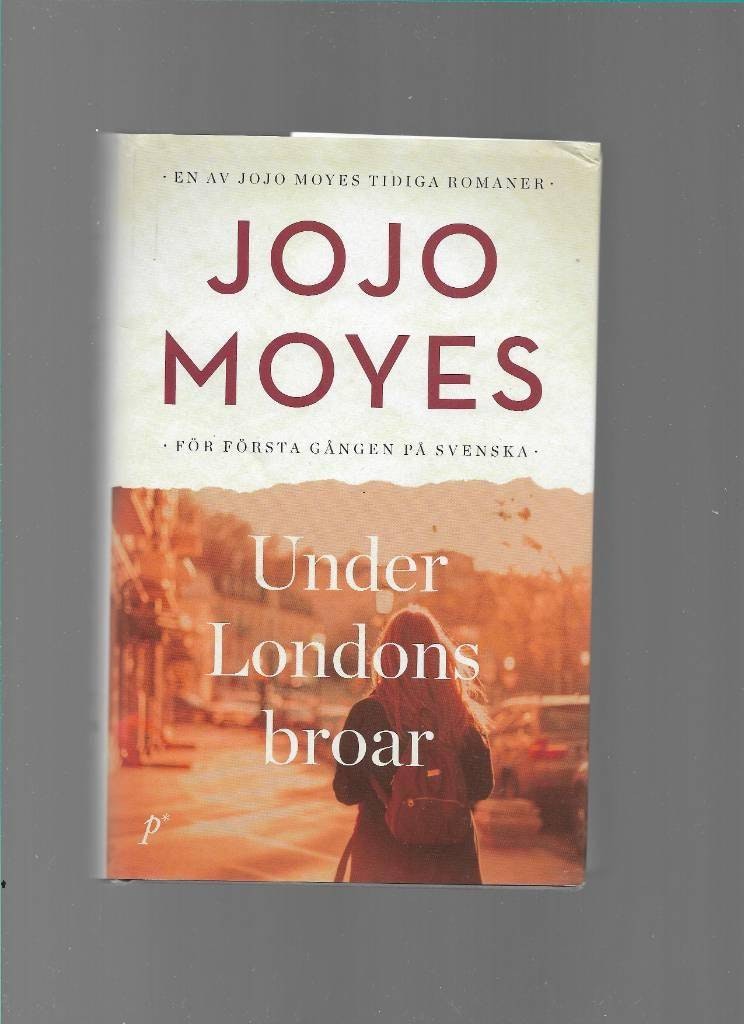 Under Londons broar av Moyes, Jojo