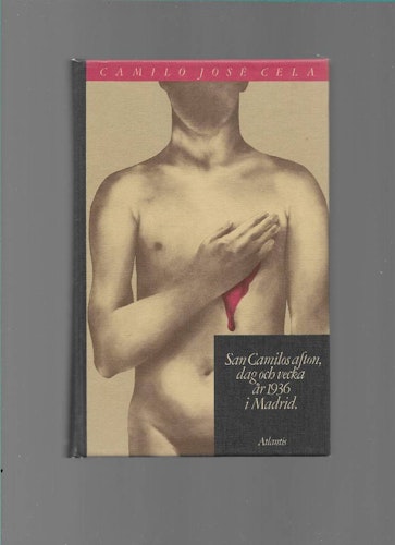 San Camilos Afton, Dag och Vecka av Camilo José Cela