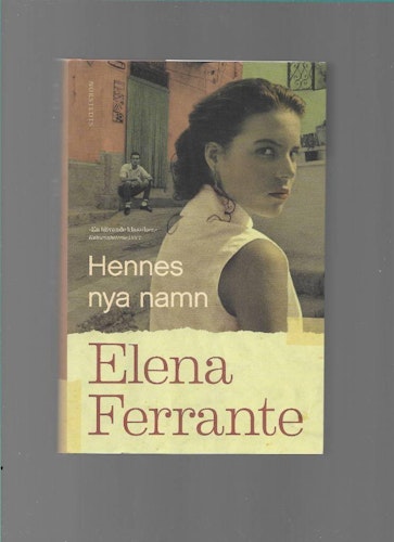 Hennes nya namn. Bok 2, Ungdomsår av Elena Ferrante