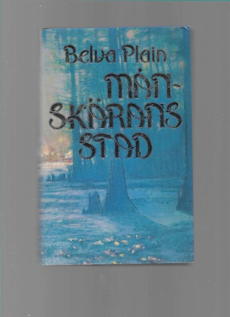 Månskärans stad av Plain Belva