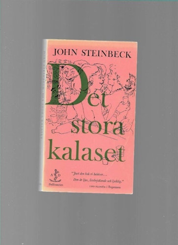 Det stora kalaset av Steinbeck, John