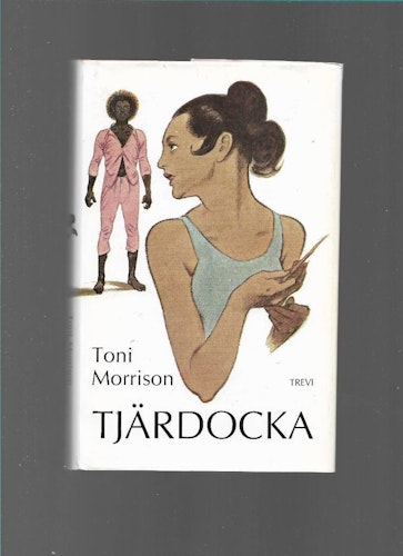 Tjärdocka av Morrison, Toni