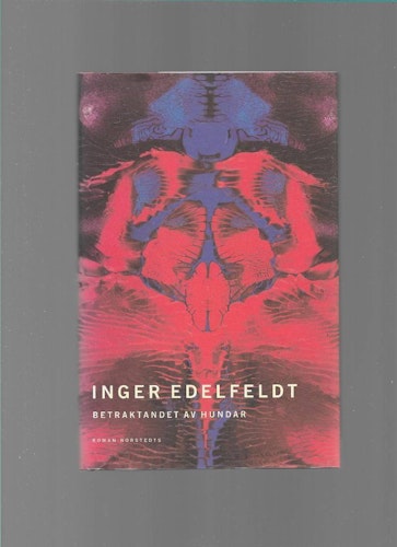 Betraktandet av hundar av Inger Edelfeldt