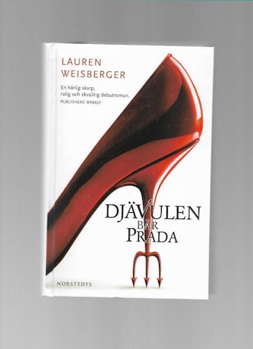 Djävulen bär Prada av Lauren Weisberger