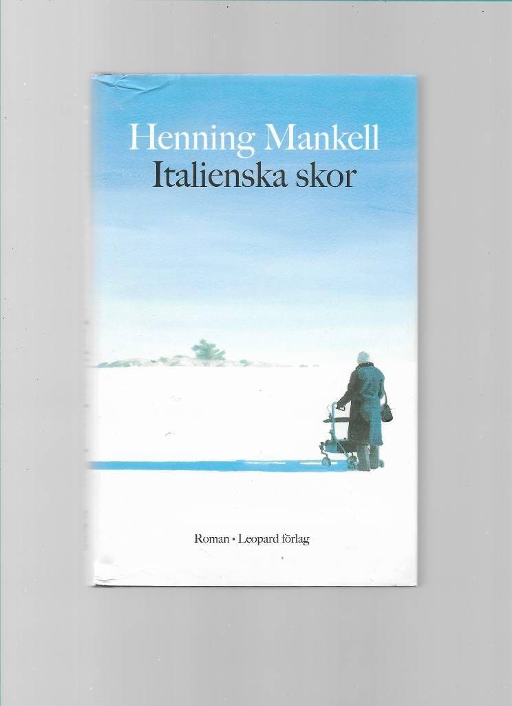 Italienska skor av Henning Mankell - Antikvariat Persöns bokhylla