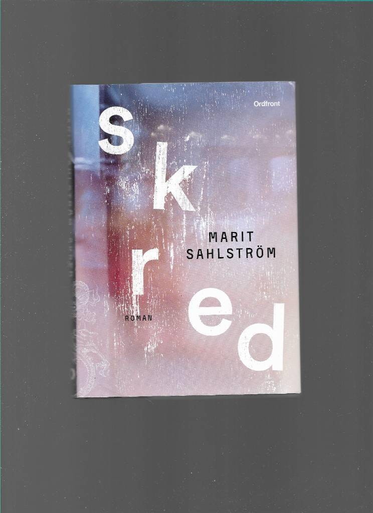 Skred av Sahlström, Marit