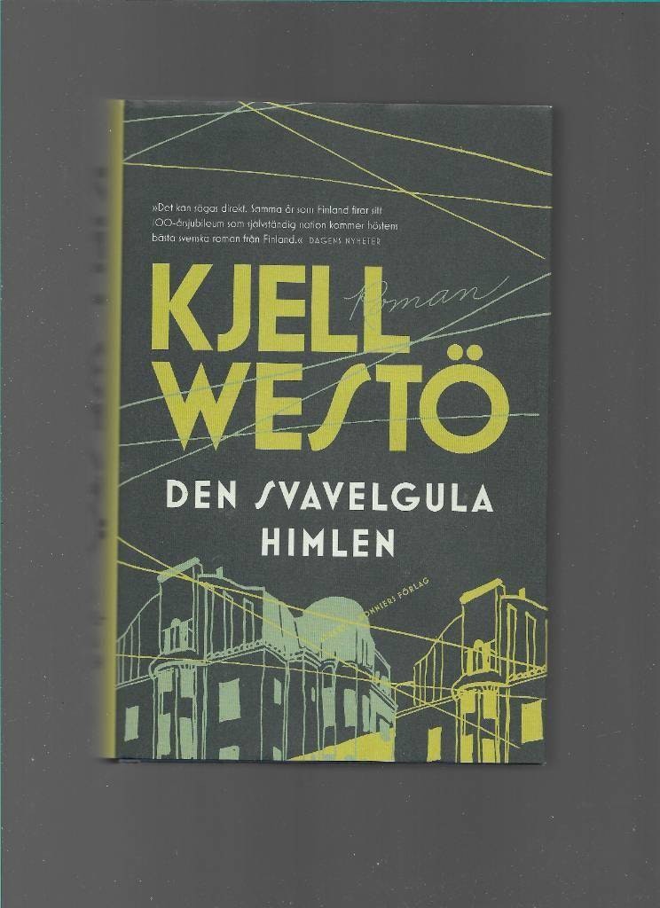 Den svavelgula himlen av Westö, Kjell