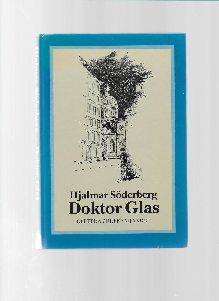 Doktor Glas av Söderberg Hjalmar