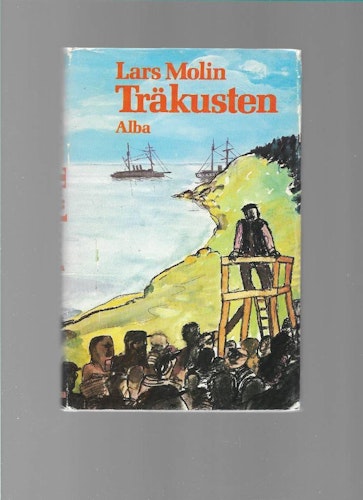 Träkusten av Molin, Lars