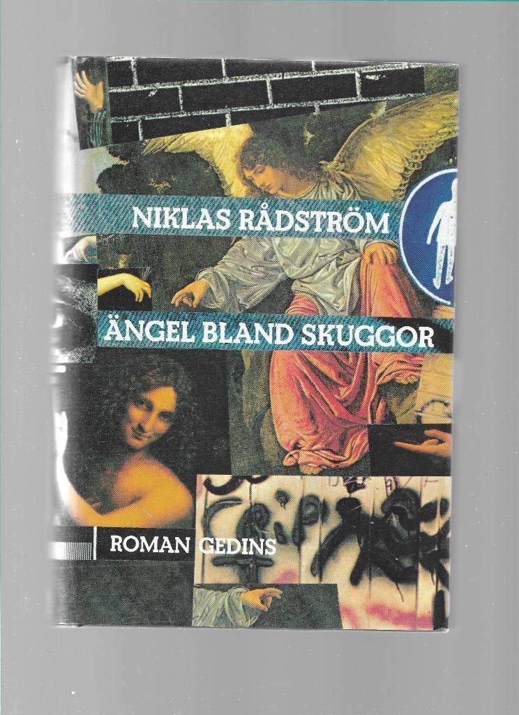 Ängel bland skuggor av Rådström Niklas