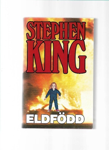 Eldfödd av King Stephen