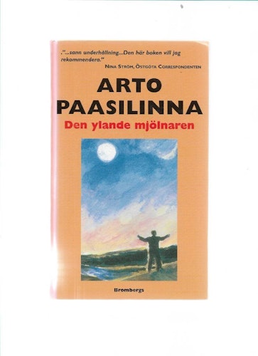 Den ylande mjölnaren av Paasilinna Arto