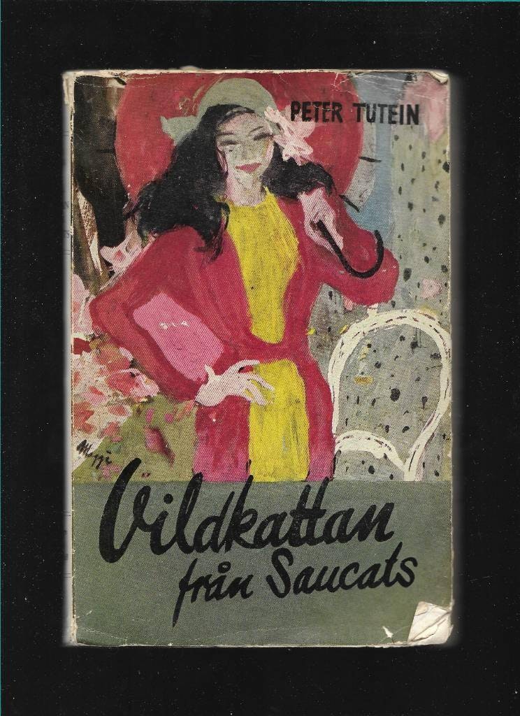 Vildkatten från Saucats av Tutein Peter