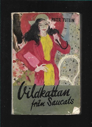 Vildkatten från Saucats av Tutein Peter