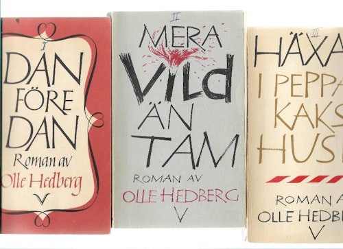 Dan före dan, Mera vild än tam, Häxan i pepparkakshuset av Hedberg Olle