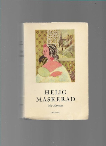 Helig maskerad av Hartman Olov